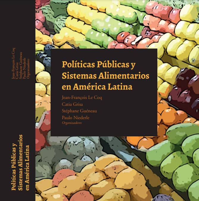 Políticas Públicas y Sistemas Alimentarios en América Latina
