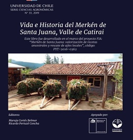 Vida e historia del merkén de Santa Juana, Valle de Catirai